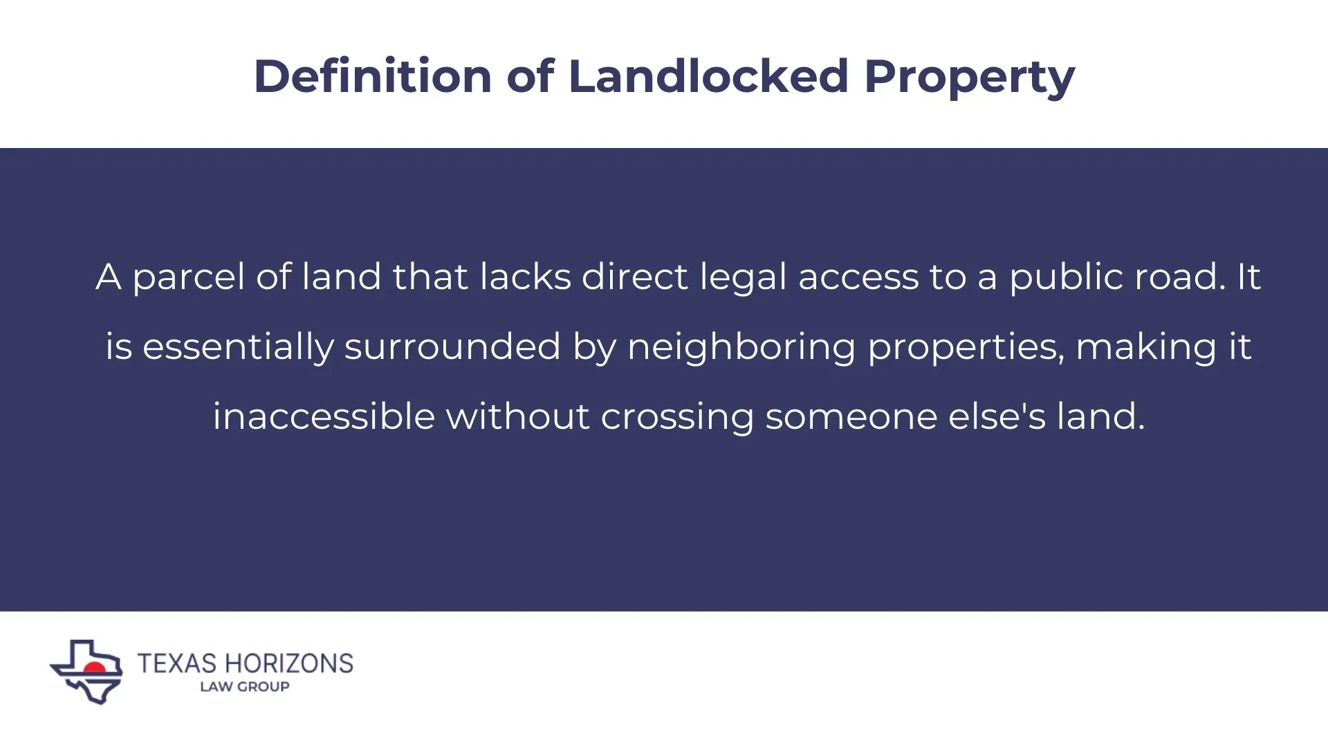 Definition of Landlocked Property